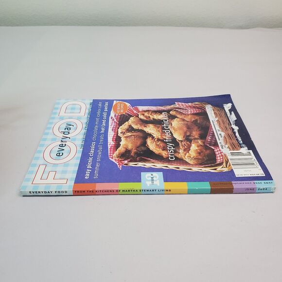 Martha Stewart EVERYDAY FOOD Magazine June 2004 Issue #13 Crispy Fried Chicken - Picture 7 of 12